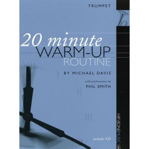 《中級者向け》 トランペットのための20分間ウォームアップ・ルーチン | Michael Davis （トランペット | メソッド・教則本）｜msjp