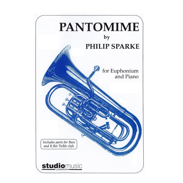 パントマイム　（ユーフォニアムソロ＆ピアノ伴奏版） | フィリップ・スパーク （ユーフォニアム | ...