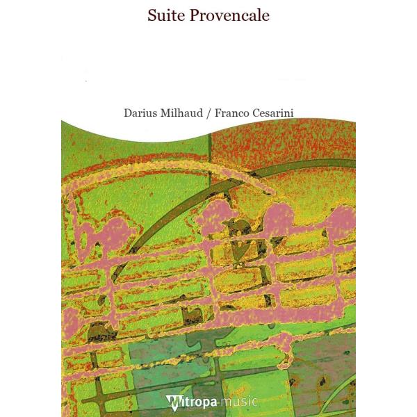 取寄 | プロヴァンス組曲 | ダリウス・ミヨー/arr. フランコ・チェザリーニ  ( 吹奏楽 |...