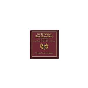 | The History Of Brass Band Music Vol. 5 - Classical Arrangements | グライムソープコリアリーバンド (CD)の商品画像