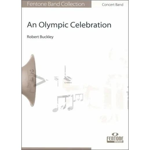 取寄 | オリンピック・セレブレーション | ロバート・バックリー  ( 吹奏楽 | 楽譜 )