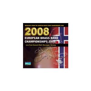 ヨーロピアン・ブラスバンド・チャンピオンシップス2008　ハイライト (2枚組)  ( CD )