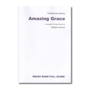 取寄 | Amazing Grace (Brass Band) | arr. ウィリアム・ハイムズ ...