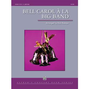 取寄 | 試聴可 | ベル・キャロル・ア・ラ・ビッグバンド | 伝承曲arr. ロブ・ロメイン  (...