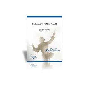 取寄 | ノアのための子守歌 | ジョセフ・トゥリン  ( 吹奏楽 | 楽譜 )