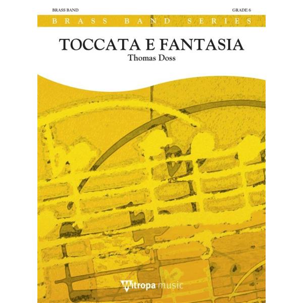 Toccata e Fantasia | トーマス・ドス （ブラスバンド | セット）