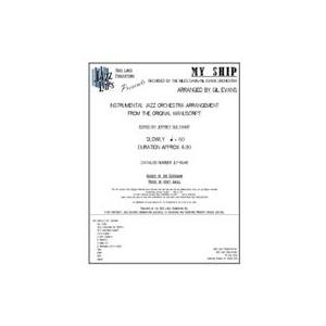 取寄 | My Ship | Kurt Weill / arr. Gil Evans  ( ビッグバ...