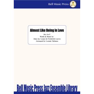 試聴可 | Almost Like Being in Love | Frederick Loewe ・ Alan Lemer / arr.  Lennie Niehaus  ( ビッグバンド+ヴォーカル | 楽譜 )｜msjp