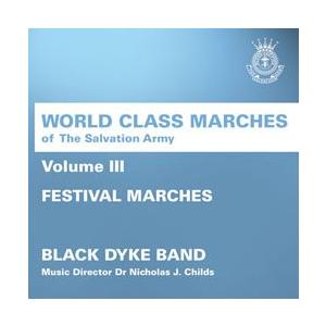 World Class Marches of the Salvation Army Vol. 3 - Festival Marches   ブラック ダイク バンド