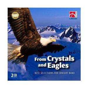 デ・ハスケ楽譜参考演奏 |  フロム・クリスタルズ・アンド・イーグルス：吹奏楽ベストセレクション (...