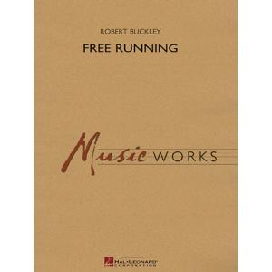 取寄 | 試聴可 | フリー・ランニング | ロバート・バックリー  ( 吹奏楽 | 楽譜 )