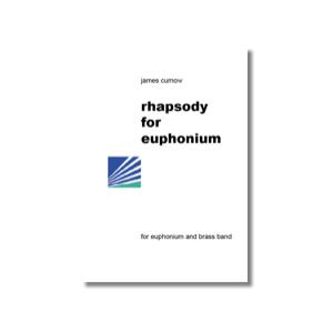 取寄 | ユーフォニアムと金管バンドのためのラプソディ | James Curnow （ブラスバンド...