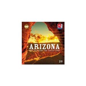 アリゾナ：吹奏楽ベストセレクション (2枚組)  ( 吹奏楽 | CD )