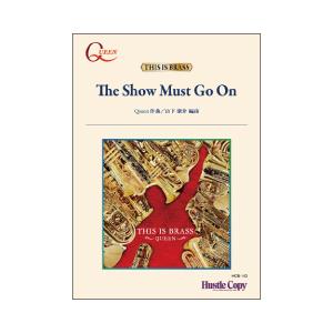 取寄 | The Show Must Go On | クイーン  ( 吹奏楽 | 楽譜 )