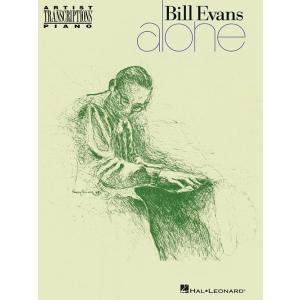 取寄 | Bill Evans - Alone | ビル・エヴァンス （ピアノ | トランスクリプション）｜msjp