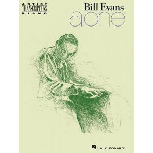 取寄 | Bill Evans - Alone | ビル・エヴァンス （ピアノ | トランスクリプシ...
