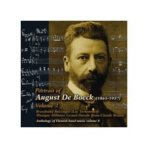 アウグスト・デ・ブーク作品集第2集 | ブラスバンド・ブイジンゲン、ルクセンブルク軍楽隊  (2枚組...