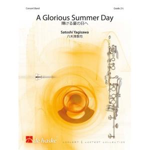 輝ける夏の日へ | 八木澤教司  ( 吹奏楽 | 楽譜 )｜msjp