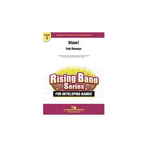 取寄 | ブレイズ！ | ロブ・ロメイン  ( 吹奏楽 | 楽譜 )