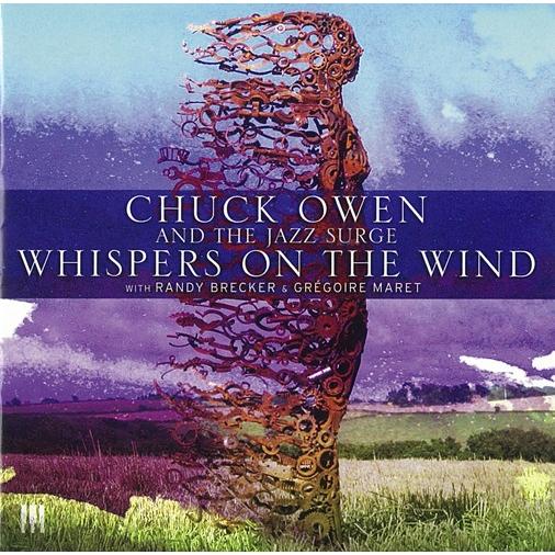 Whispers on the Wind | Chuck Owen &amp; The Jazz Surge...