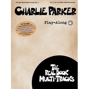The Real Book Multi-Tracks Volume 4: Charlie Parker | チャーリー・パーカー （マイナスワン）｜msjp