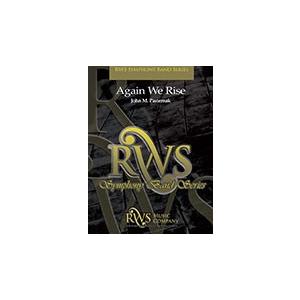 取寄 | アゲイン・ウィ・ライズ | ジョン・バステルナーク （吹奏楽 | フルスコア）