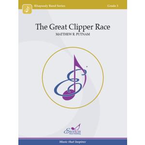 取寄 | The Great Clipper Race | マシュー・R・パトナム （吹奏楽 | フルスコア）｜msjp