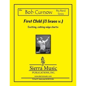 取寄 | 試聴可 | First Child (8 Brass Version) | Bob Curnow  ( ビッグバンド | 楽譜 )｜msjp