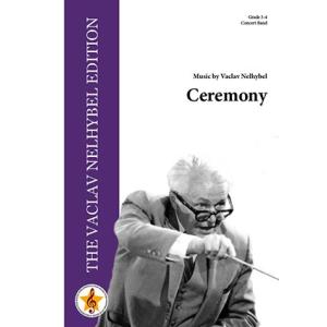 取寄 | 試聴可 | セレモニー | ヴァーツラフ・ネリベル  ( 吹奏楽 | 楽譜 )