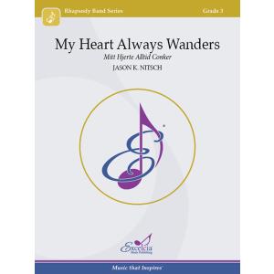 取寄 | My Heart Always Wanders | 伝承曲/arr. ジェイソン・K・ニッ...