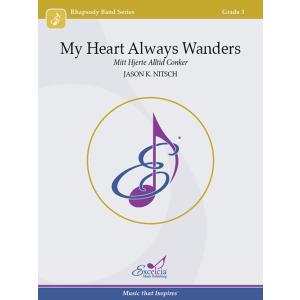 取寄 | My Heart Always Wanders | 伝承曲/arr. ジェイソン・K・ニッ...