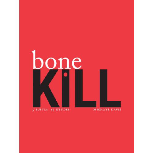 Bone Kill (Duet) | Michael Davis （トロンボーン | メソッド・教則...