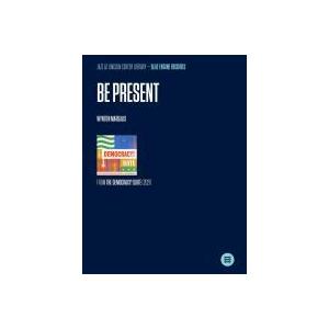 取寄 | Be Present - from the Democracy! Suite | Wynt...