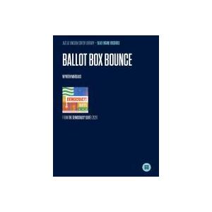取寄 | Ballot Box Bounce - from the Democracy! Suite...