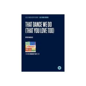 取寄 | That Dance We Do (That You Love Too) - from t...