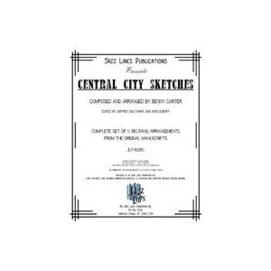 取寄 | 試聴可 | Central City Sketches (6 Movements) Complete Set | arr. Benny Carter  ( ビッグバンド | 楽譜 )｜msjp