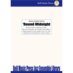 'Round Midnight | Thelonious Monk / arr. 内堀勝  ( ビッ...