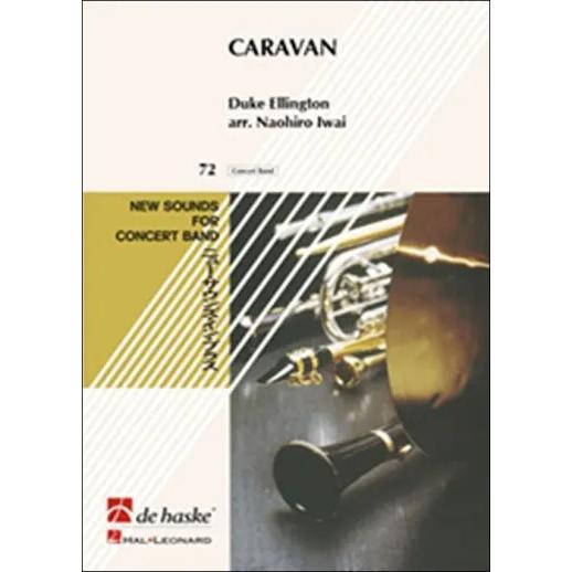 取寄 | キャラバン | arr. 岩井直溥  ( 吹奏楽 | 楽譜 )