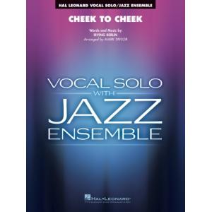 取寄 | Cheek to Cheek | Irving Berlin / arr.  Mark T...