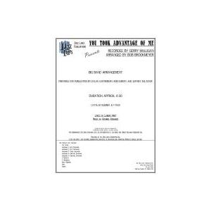 取寄 | You Took Advantage of Me | arr. Bob Brookmeye...