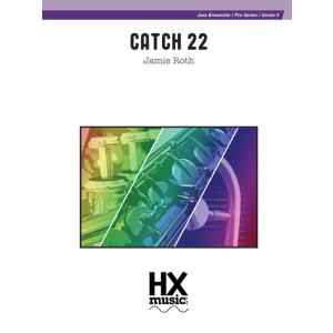 取寄 | Catch 22 | Jamie Roth  ( ビッグバンド | 楽譜 )