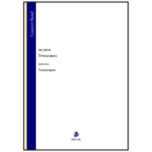 取寄 | Timescapes | 和田信  ( 吹奏楽 | 楽譜 )