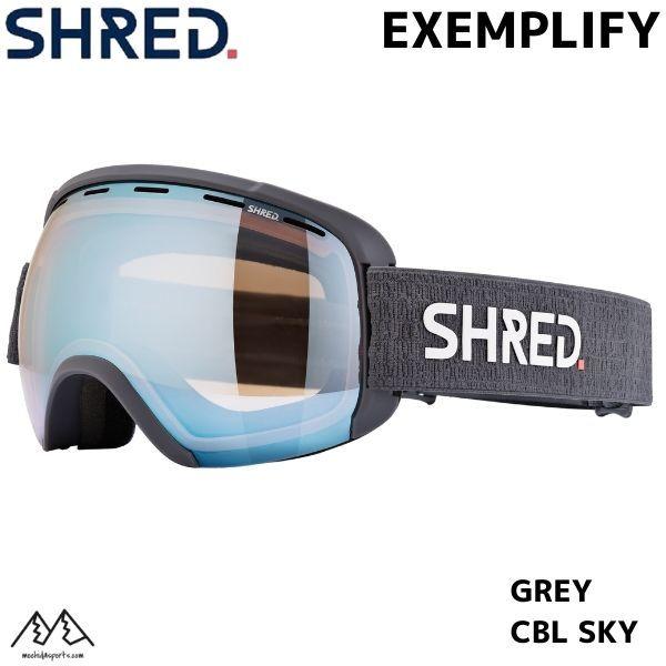 シュレッド ゴーグル エグゼンプリファイ グレー SHRED EXEMPLIFY GREY CBL ...