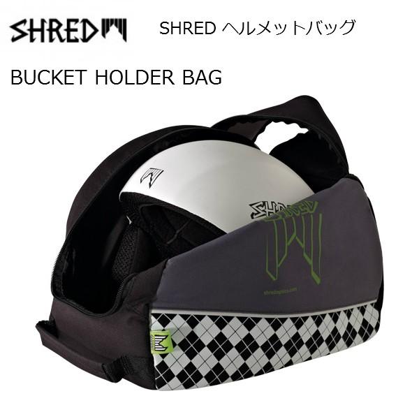 SHRED BUCKET HOLDER BAG シュレッド ヘルメットバッグ