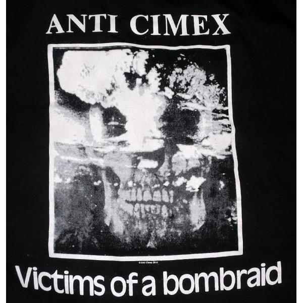 アンチ サイメックス Tシャツ ANTI CIMEX VICTIMS OF A BOMBRAID 正...