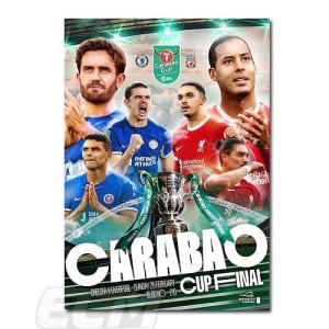 【予約PRO11】【国内未発売】2024 CARABAO CUP 決勝プログラム リバプールFC vs チェルシー【サッカー/プレミアリーグ/23-24シーズン/EFLカップ/Chelsea/Liverpo｜mundial