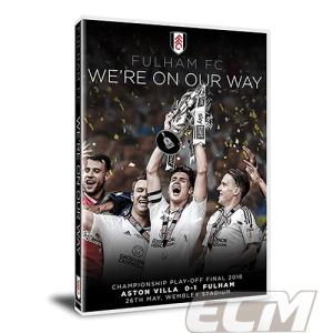 【予約PRM01】【国内未発売】フルハム FC "We're On Our Way" Playoff Final DVD 【サッカー/イングランドリーグ/Fulham/プレミアリーグ】｜mundial