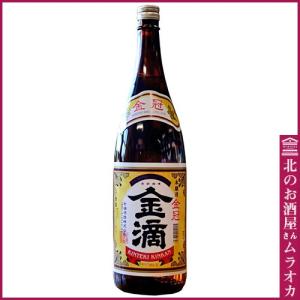 上撰 金滴 「金冠」 1800ml 日本酒 地酒｜muraoka-liquor