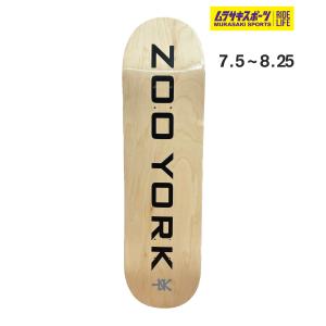スケボー デッキ zooyork 単品 BIG CITY FLARE 8.0 x 32インチ