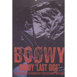 バンドスコア BS BOOWY/LAST GIGS -LIVE AT TOKYO DOME BIG ...